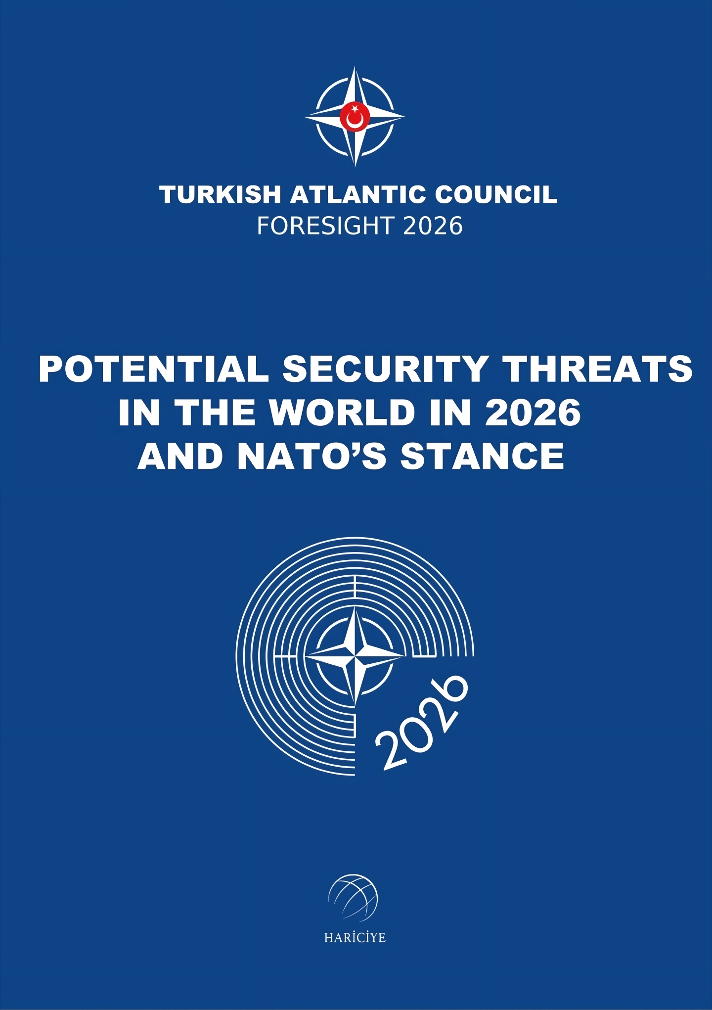 TAC Foresight 2026 POTENTIAL SECURITY THREATS IN THE WORLD IN 2026 AND NATO’S STANCE